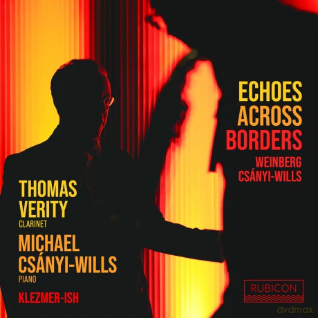 Thomas Verity Michael Csanyiwills: Echoes Across Borders [CD]