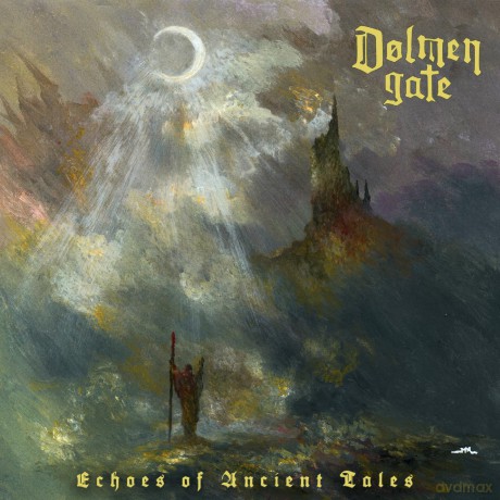 Dolmen Gate: Echoes Of Ancient Tales [CD]