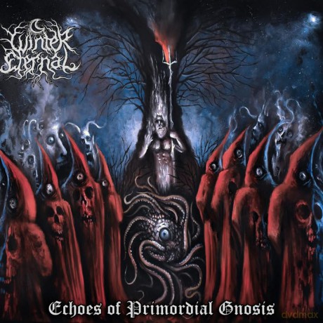 Winter Eternal: Echoes Of Primordial Gnosis [CD]