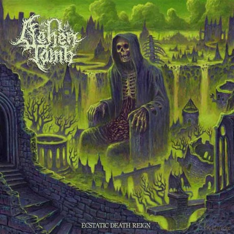 Ashen Tomb: Ecstatic Death Reign [CD]