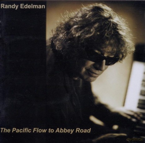 Edelman Randy-Pacific Flow To Abbey Road: Edelman Randy-Pacific Flow To Abbey Road [CD]