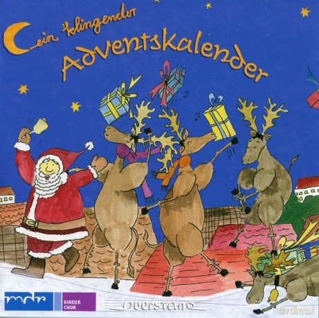 Mdr Kinderchor Gunter Berger: Ein Klingender Adventskalender [CD]