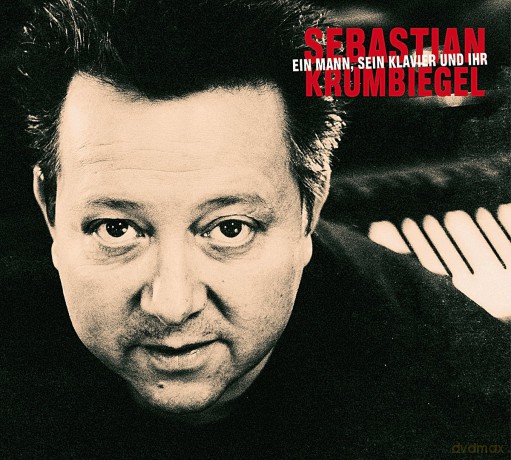 Krumbiegel Sebastian: Ein Mann, Sein Klavier Und Ihr [CD]