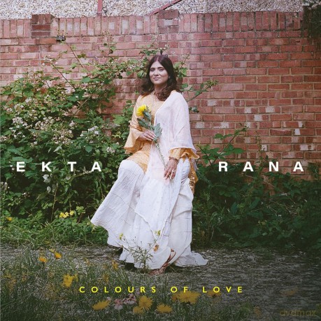 Ekta Rana-Colours Of Love: Ekta Rana-Colours Of Love [CD]