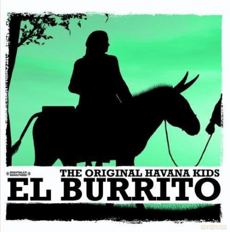 Original Havana Kids: El Burrito [CD]