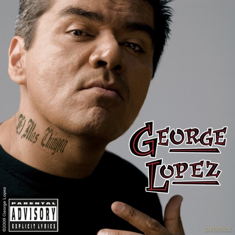 George Lopez: El Mas Chingon [CD]