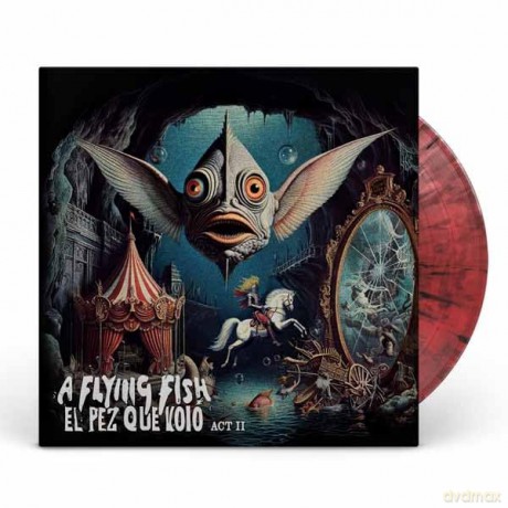 A Flying Fish: El Pez Que Voló - Act Ii [CD]