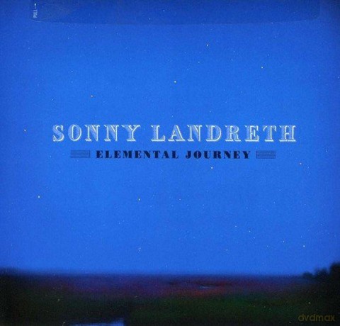 Landreth Sonny: Elemental Journey [CD]
