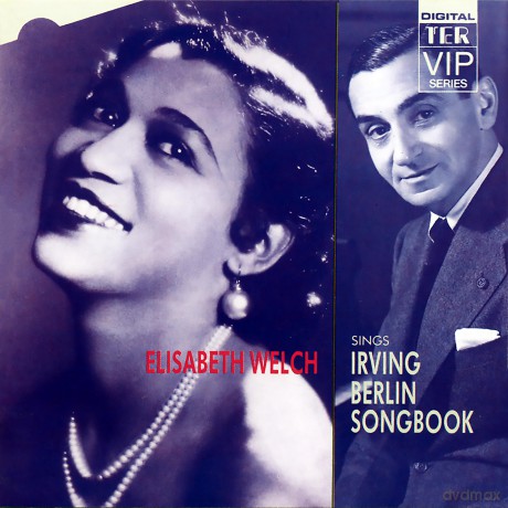 Welch Elizabeth: Elisabeth Welch Sings Irving B [CD]