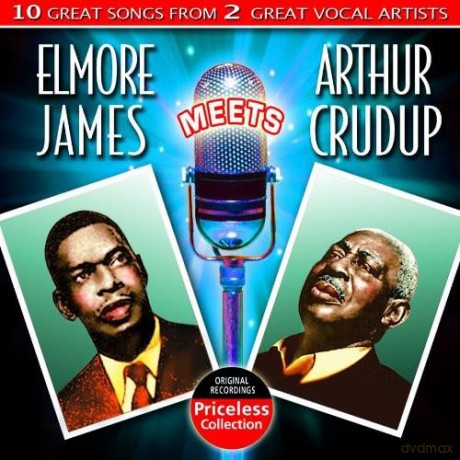 James Elmore Crudup Arthur: Elmore James Meets A [CD]