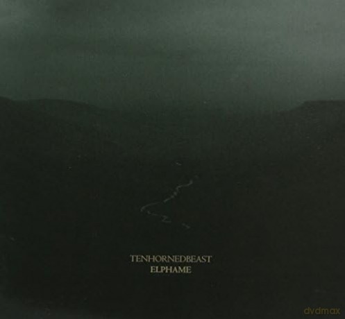 Tenhornedbeast: Elphame [CD]