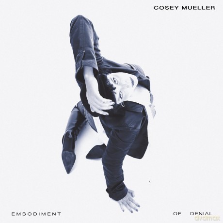 Mueller Cosey: Embodiment Of Denial [CD]