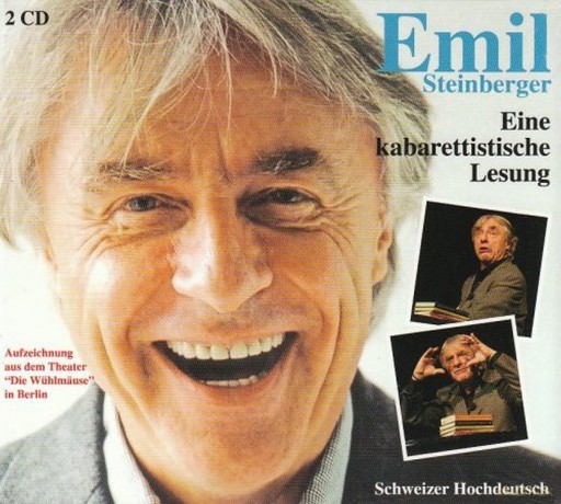 Steinberger Emil: Emil-Eine Kabarettistische Lesung [2CD]