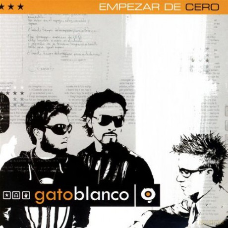 Gato Blanco: Empezar de Cero [CD]