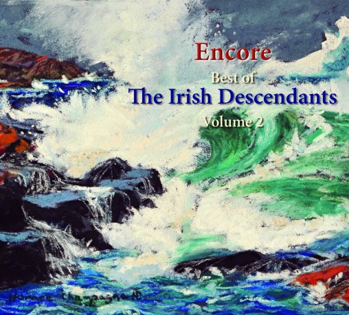 Irish Descendants: Encore [CD]