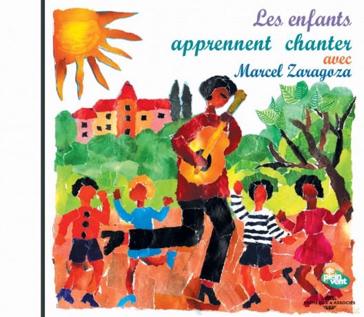 Zaragoza Marcel: Enfants Apprennent A Chanter [CD]