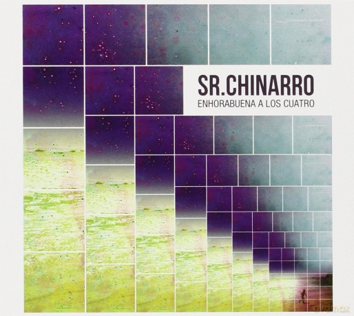 Sr Chinarro: Enhorabuena A Los Cuatro [CD]