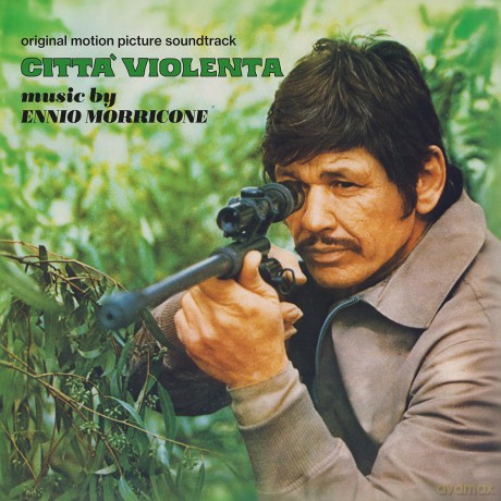 Ennio Morricone-Cittŕ Violenta: Ennio Morricone-Cittŕ Violenta [CD]