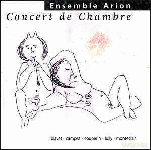 Ensemble Arion-Campra: Ensemble Arion-Campra/Blavet/Monteclair [2CD]