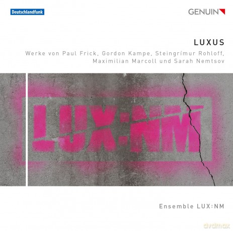 Ensemble Lux:Nm: Ensemble Lux:Nm/Voutchkova-Various [CD]