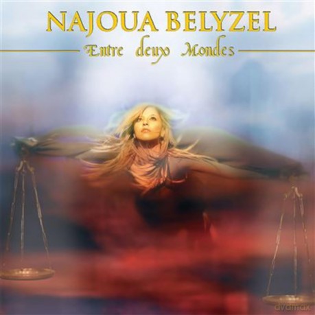 Belyzel Najoua: Entre Deux Mondes - En Equilibre [CD]
