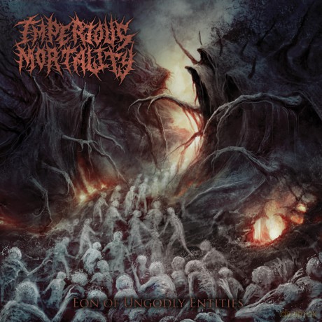Imperious Mortality: Eon Of Ungodly Entities [CD]