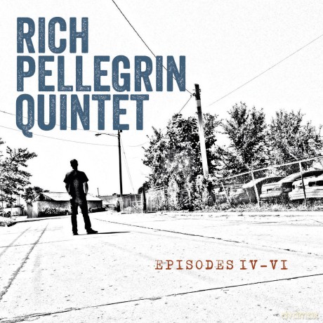 Pellegrin Rich: Episodes Iv-Vi [CD]