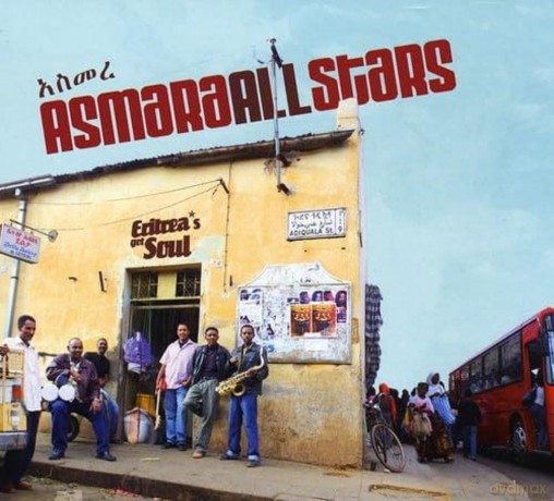 Asmara Allstars: Eritrea's Got Soul [CD]