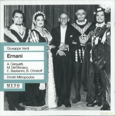 Del Monaco Mario: Ernani: Cerquetti-Del Monaco-Bastiaanini [2CD]