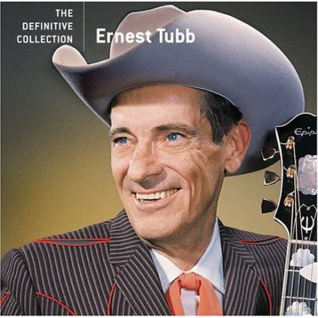Ernest Tubb: Ernest Tubb - The Definitive Collection [CD]