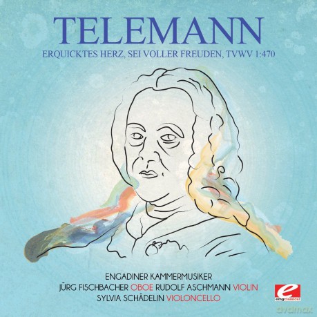 Telemann: Erquicktes Herz Sei Voller Freuden Tvwv 1:470 [CD]