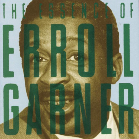 Garner Erroll: Essence Of [CD]