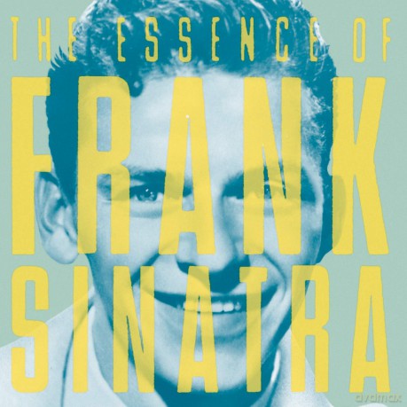 Sinatra Frank: Essence Of Frank Sinatra [CD]