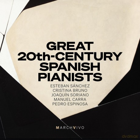 Esteban Sánchez; Cristina Bruno; Joaquín Soriano; Manuel Carra; Pedro Espinosa-Great 20th-Century Sp: Esteban Sánchez; Cristina Bruno; Joaquín Soriano; Manuel Carra; Pedro Espinosa-Great 20th-Century Sp [CD]