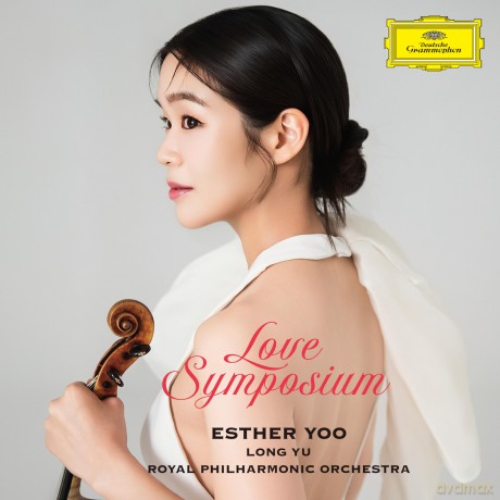 Esther Yoo Royal Philharmonic Orchestra Long Yu-Love Symposium: Esther Yoo Royal Philharmonic Orchestra Long Yu-Love Symposium [CD]
