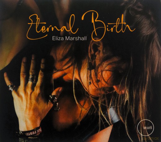 Eliza Marshall: Eternal Birth [CD]