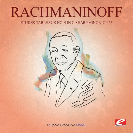 Rachmaninoff: Etudes-Tableaux 9 In C-Sharp Min 33 [CD]