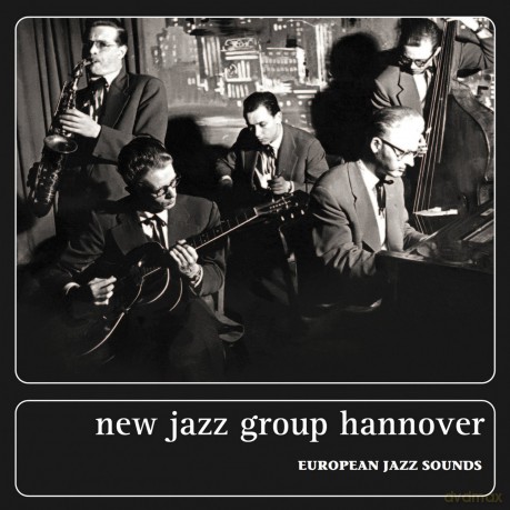 New Jazz Group Hannover: European Jazz Sounds (Cd) [CD]