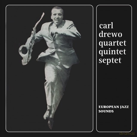 Carl Drewo Quartet Quintet Sep: European Jazz Sounds (Cd) [CD]