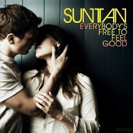 Sun Tan: Everybody's Free To Feel Good [CD]