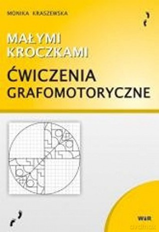 Małymi kroczkami.Ćwiczenia grafomotoryczne [KSIĄŻKA]