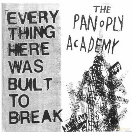 Panoply Academy: Everything Here Was Built To Break [CD]