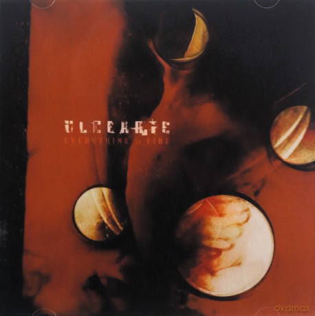 Ulcerate: Everything Is Fire [CD]