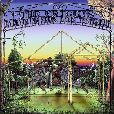 Frights: Everything Seems Like Yesterday [CD]