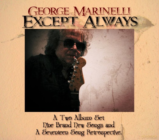 George Marinelli: Except Always [2CD]