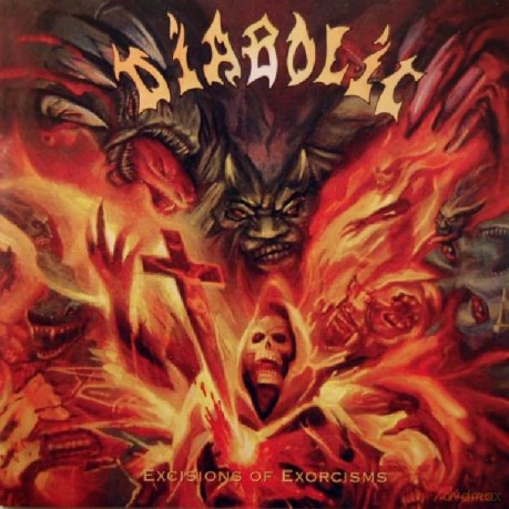 Diabolic: Excisions Of Exorcisms [CD]