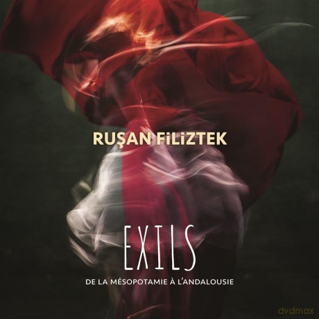 Rusan Filiztek: Exils [CD]