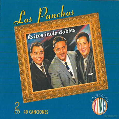 Los Panchos: Exitos Inolvidables [2CD]