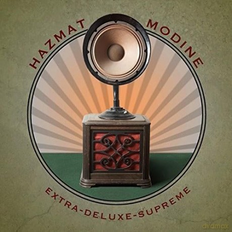 Hazmat Modine: Extra-Deluxe-Supreme [CD]