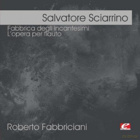 Sciarrino Salvatore: Fabbrica Degli Incantesimi [CD]